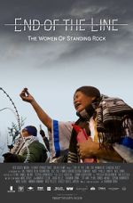 Watch End of the Line: The Women of Standing Rock Moviesjoy