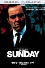 Watch Bloody Sunday Moviesjoy