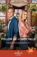 Watch Follow Me to Daisy Hills Moviesjoy