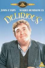Watch Delirious Moviesjoy