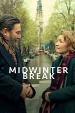 Watch Midwinter Break Moviesjoy
