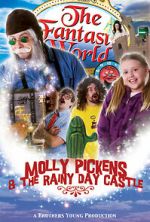 Watch Molly Pickens and the Rainy Day Castle Moviesjoy