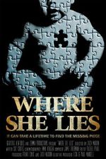 Watch Where She Lies Moviesjoy