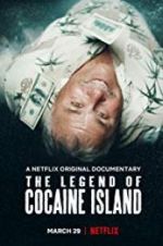 Watch The Legend of Cocaine Island Moviesjoy