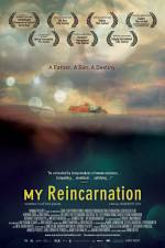 Watch My Reincarnation Moviesjoy