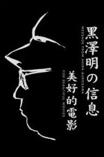 Watch A Message from Akira Kurosawa: For Beautiful Movies Moviesjoy