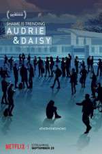 Watch Audrie & Daisy Moviesjoy