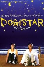 Watch Dog Star Moviesjoy