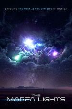 Watch The Marfa Lights - A UFO Disclosure with Serena DC Moviesjoy
