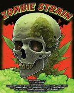 Watch Zombie Strain Moviesjoy
