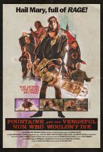 Watch Fountaine and the Vengeful Nun Who Wouldn\'t Die Moviesjoy