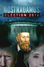 Watch Nostradamus: Election Moviesjoy