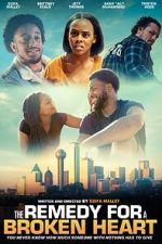 Watch The Remedy for a Broken Heart Moviesjoy