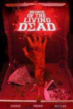 Watch Brunch of the Living Dead Moviesjoy