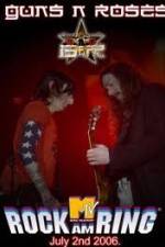 Watch Guns N' Roses Rock am Ring 2006 Moviesjoy