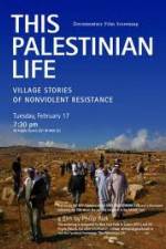 Watch This Palestinian Life Moviesjoy