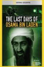 Watch National Geographic The Last Days of Osama Bin Laden Moviesjoy