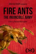 Watch Fire Ants 3D: The Invincible Army Moviesjoy