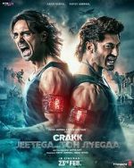 Watch Crakk: Jeetega... Toh Jiyegaa Moviesjoy