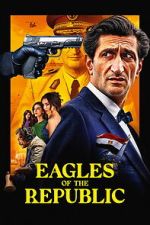 Watch Eagles of the Republic Moviesjoy