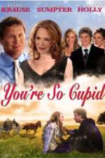 Watch You're So Cupid! Moviesjoy