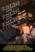 Watch Friends Effing Friends Effing Friends Moviesjoy