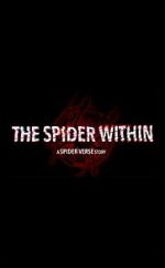 Watch The Spider Within: A Spider-Verse Story (Short 2023) Moviesjoy
