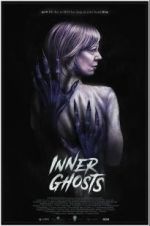 Watch Inner Ghosts Moviesjoy