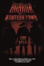 Watch Horror in a Western Town Moviesjoy