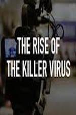 Watch The Rise of the Killer Virus Moviesjoy