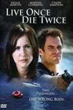 Watch Live Once, Die Twice Moviesjoy