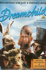 Watch Dreamchild Moviesjoy