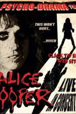 Watch alice cooper psycho drama tour Moviesjoy