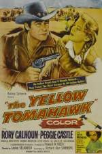 Watch The Yellow Tomahawk Moviesjoy