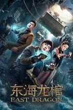Watch East Dragon Moviesjoy