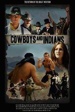 Watch Cowboys & Indians Moviesjoy