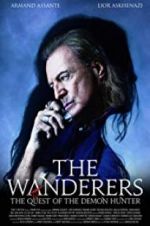 Watch The Wanderers: The Quest of The Demon Hunter Moviesjoy