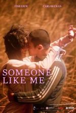 Watch Someone Like Me Moviesjoy