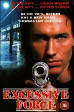 Watch Excessive Force Moviesjoy