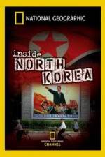 Watch National Geographic Explorer  Inside North Korea Moviesjoy