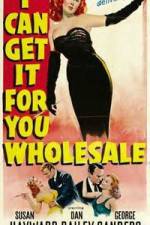 Watch I Can Get It for You Wholesale Moviesjoy