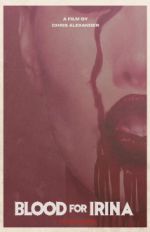 Watch Blood for Irina Moviesjoy