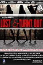 Watch Lost & Turnt Out Moviesjoy