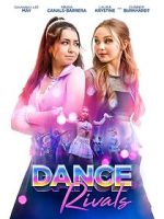 Watch Dance Rivals Moviesjoy