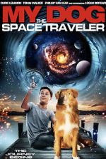 Watch My Dog the Space Traveler Moviesjoy