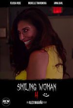 Watch Smiling Woman 4 (Short 2021) Moviesjoy