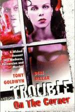 Watch Trouble on the Corner Moviesjoy