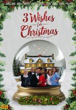 Watch 3 Wishes for Christmas Moviesjoy