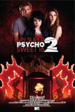 Watch My Super Psycho Sweet 16 Part 2 Moviesjoy
