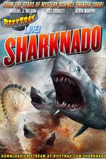 Watch RiffTrax Live: Sharknado Moviesjoy